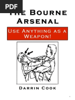 Cooc Darrin The Bourne Arsenal Use Anything As A Weapon