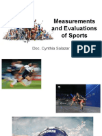 Measurements and Evaluations of Sports