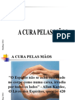 Cura Pelas Maos