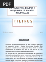 Instrumentos, Equipos Y Maquinaria de Plantas Industriales: Filtros