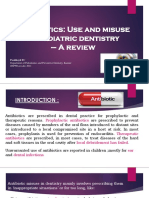 Antibiotics: Use and Misuse in Pediatric Dentistry - A Review