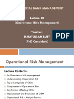 Adv Commercial Bank Management: (Operational Risk Management) Teacher: Ismatullah Butt (PHD Candidate)