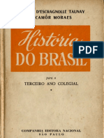 História Do Brasil 3° Ano Colegial - Alfredo D'escragnolle Taunay