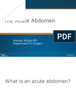 The Acute Abdomen: Andrew Wright MD Department of Surgery