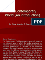 The Contemporary World (An Introduction) : By: Diana Veronica T. Buot-Montejo