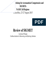 Review of SIGMET: WMO Seminar /workshop For Aeronautical Competencies and Sigmets NAM/CAR Regions