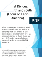 Global Divides: The North and South (Focus On Latin America)