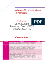 Overview of Wireless Communications & Networks: Dr. M. Kulkarni Professor, Dept. of ECE Mkul@nitk - Edu.in