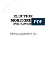 Election Monitoring: (Poll Watchers)