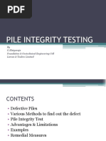 Pile Integrity Testing: by G.Elaiyaraja Foundation & Geotechnical Engineering Cell Larsen & Toubro Limited