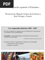 La Vanguardia Española: El Ultraísmo. Promotores: Ramón Gómez de La Serna y José Ortega y Gasset