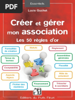 Créer Et Gérer Mon Association - Les 50 Règles D'or