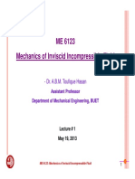 ME 6123 Mechanics of Inviscid Incompressible Fluid: - Dr. A.B.M. Toufique Hasan