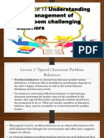 Understanding and Management of Classroom Challenging Behaviors