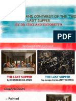 Comparison and Contarst of The Two Last Supper: by Da Vinci and Tintoretto