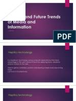 Current and Future Trends of Media and Information