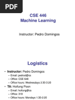 CSE 446 Machine Learning: Instructor: Pedro Domingos