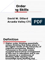 Higher Order Thinking Skills: David W. Dillard Arcadia Valley CTC