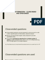 Question Formation - Close Ended and Open Ended