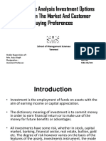 Comparative Analysis Investment Options Available in The Market and Customer Buying Preferences