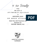 How To Study Being The Letter of ST Thomas Aquinas To Brother John de Modo Studendi Latin Text With Translation and Exposition