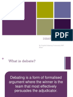 Debate Training: By: English Debating Community UNP Edec