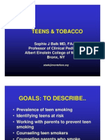 Teens & Tobacco: Sophie J Balk MD, FAAP Professor of Clinical Pediatrics Albert Einstein College of Medicine Bronx, NY