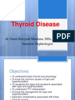 Thyroid Disease: Dr. Gusti Hariyadi Maulana, MSC, SPPD-KGH Internist-Nephrologist