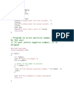 Input Example: Program To Print Positive Number Entered by The User // If User Enters Negative Number, It Is Skipped