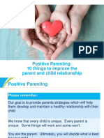 Positive Parenting: 10 Things To Improve The Parent and Child Relationship