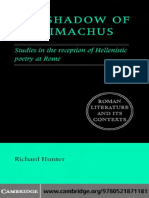 Richard Hunter The Shadow of Callimachus Studies in The Reception of Hellenistic Poetry at Rome PDF