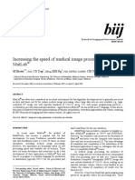 Increasing The Speed of Medical Image Processing in Matlab: M Bister, Cs Yap, KH NG, CH Tok