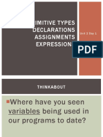 Java Primitive Types Declarations Assignments Expressions: Unit 2 Day 1