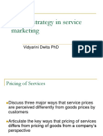 Pricing Strategy in Service Marketing: Vidyarini Dwita PHD