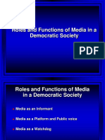 Roles and Functions of Media in A Democratic Society