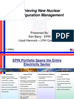 Achieving New Nuclear Configuration Management: Presented By: Ken Barry - EPRI Lloyd Hancock - LRH Consulting