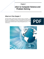 An Introduction To Computer Science and Problem Solving: What Is in This Chapter ?