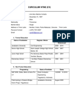 Curiculum Vitae (CV) : Formal Education Name of Institution Degrees Obtain Dates of Obtainment