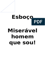 Esboço Miserável Homem Que Sou