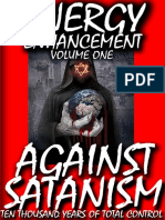 Against Satanism Energy Enhancement Satanic History of The World Volume 1