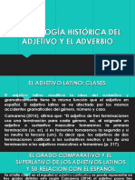 Mofología Histórica Del Adjetivo y El Adverbio