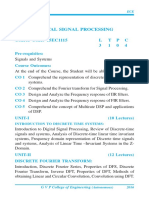 Digital Signal Processing: Course Code: 15EC1115 L T P C 3 1 0 4