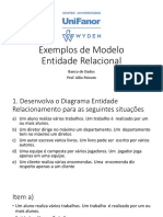 Exemplos de Modelo Entidade Relacional: Banco de Dados Prof. Júlio Peixoto