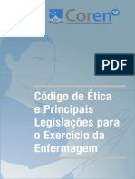 Código de Ética e Principais Legislações para o Exercício Da Enfermagem