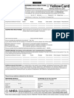 Report of Suspected Adverse Drug Reactions: It's Easy To Report Online: Mhra - Gov.uk/yellowcard or Via The App