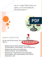 L 3: C P F, A, T: Esson ORE Rinciple of Airness Ccountability AND Ransparency