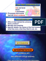 Things We Can Test Scientifically:: Trend Observable Direct Evidence