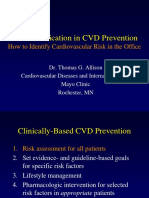 Risk Stratification in CVD Prevention: How To Identify Cardiovascular Risk in The Office