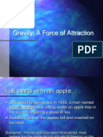 Gravity: A Force of Attraction