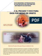 09-11-19 Muerto Al Pecado y Vivo para Dios Por Medio de Cristo